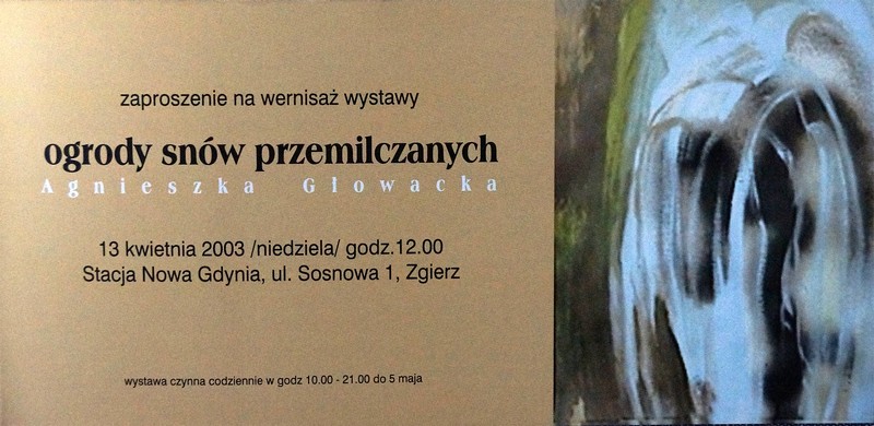 Ogrody snw przemilczanych, wystawa malarstwa 2003